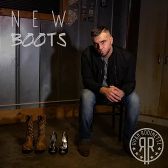 New Boots by Ryan Robinette