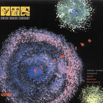 Fireworks by Swiss Brass Consort