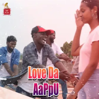 Love da Aappu by Jeevan