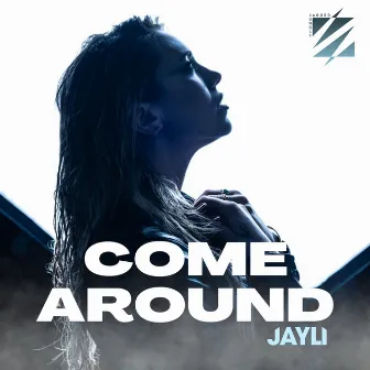 Come Around by Jayli