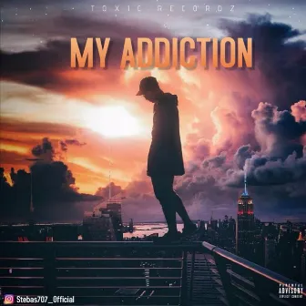 My Addiction by Stebas707