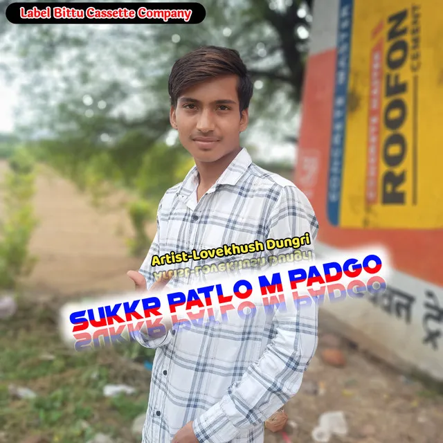 Sukkr Patlo M Padgo (Original)