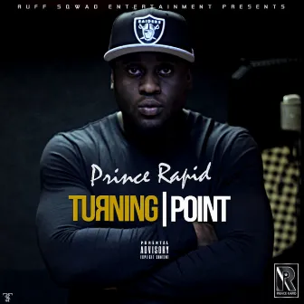 Turning Point (feat. Ghetts, Lil Nasty, JME, Dirty Danger, Tinchy Stryder, D Dark & E.L) by Prince Rapid