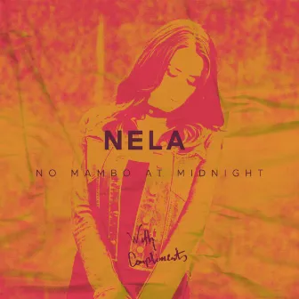 No Mambo at Midnight by Nela