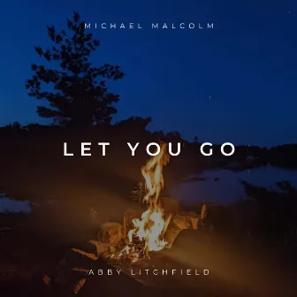 Let You Go by Abby Litchfield