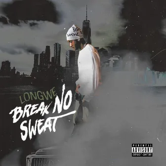 Break No Sweat by Longwe