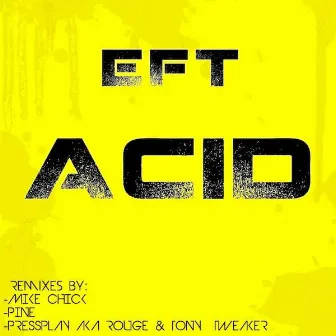 Acid by EFT