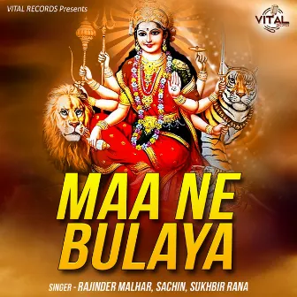 Maa Ne Bulaya by Rajinder Malhar