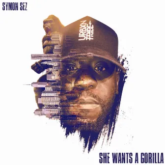 She Wants a Gorilla by Symon Sez