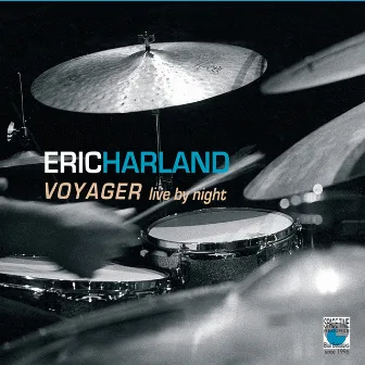 Voyager : Live By Night by Eric Harland