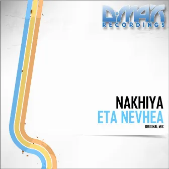 Eta Nevhea by Nakhiya