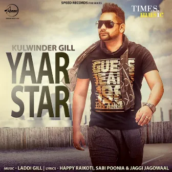 Yaar Star by Kulwinder Gill