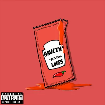 Saucin' by AUX