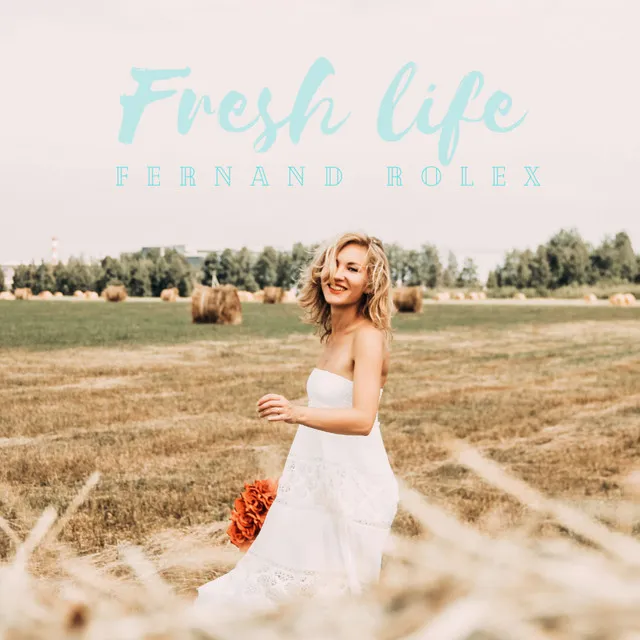 Fresh life