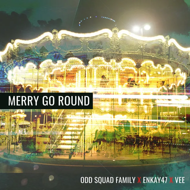 Merry Go Round