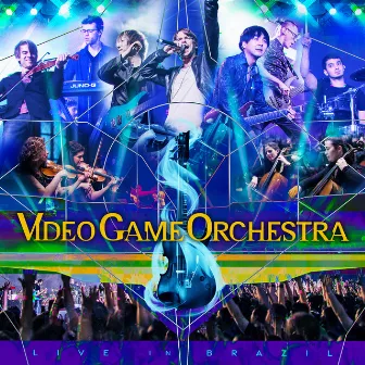 Live in Brazil by Video Game Orchestra