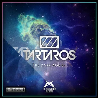 The Dark Age EP by Tartaros