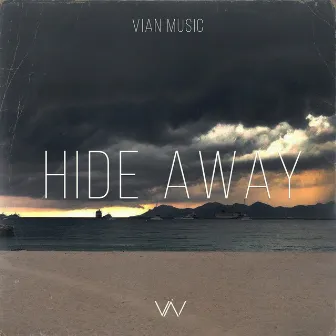 Hide Away by Vian Music