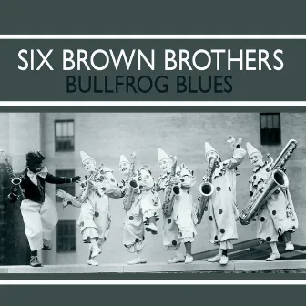 Bull Frog Blues by Six Brown Brothers