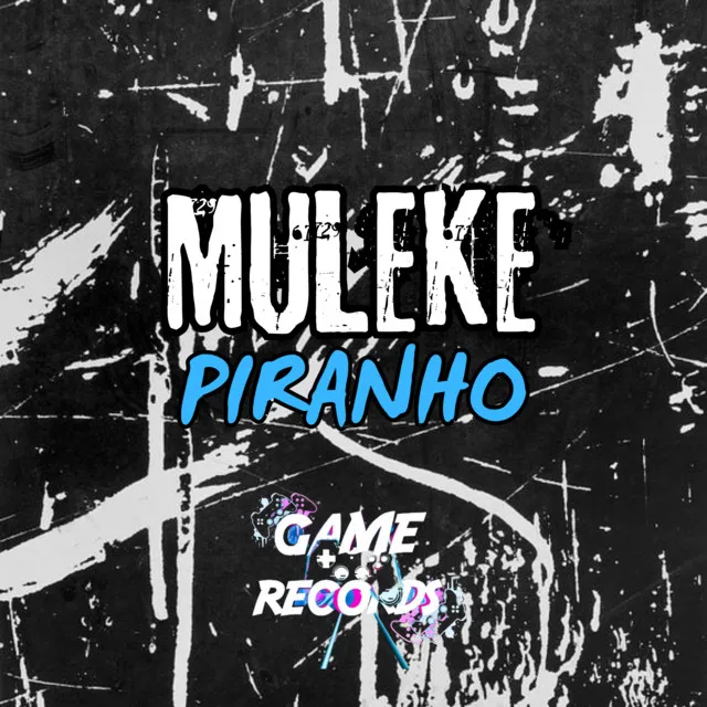 Muleke Piranho