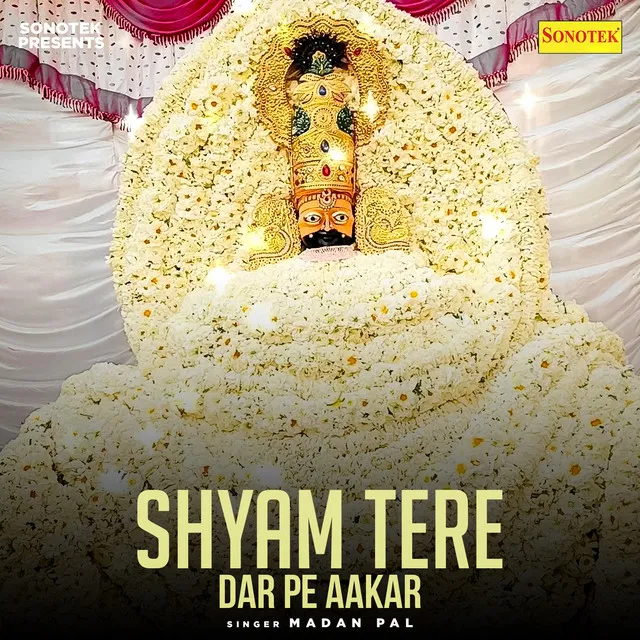 Shyam Tere Dar Pe Aakar