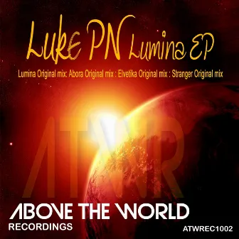 Lumina EP by Luke PN