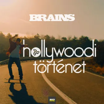 Hollywoodi történet by Brains