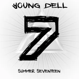 Summer Seventeen by Young Dell