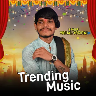 Trending Music by Vishal Yogiraj