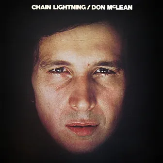 Chain Lightning by Don McLean