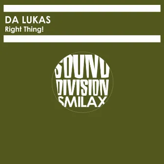 Right Thing! by Da Lukas