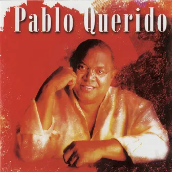 Pablo Querido by Pablo Milanés