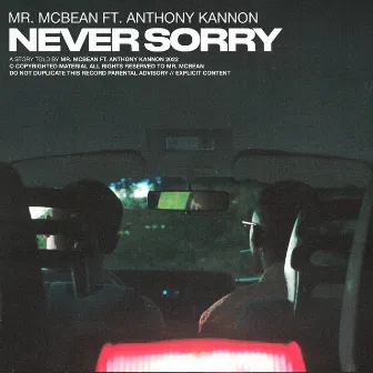 Never Sorry by Mr. McBean