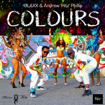 Colours - Single by Andrew 'Hitz' Phillip