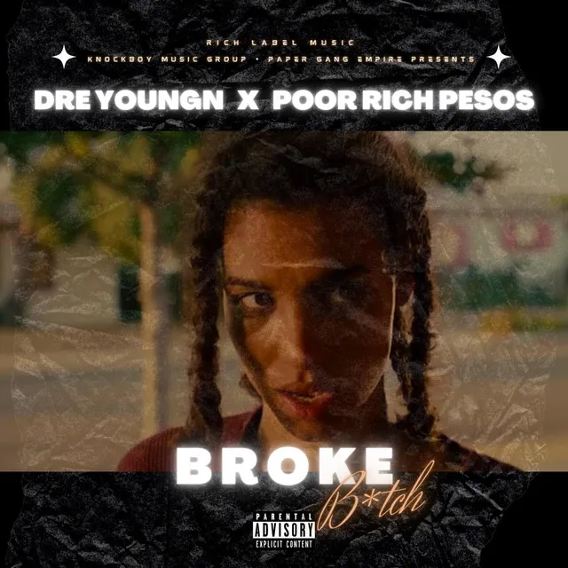 Broke Bitch