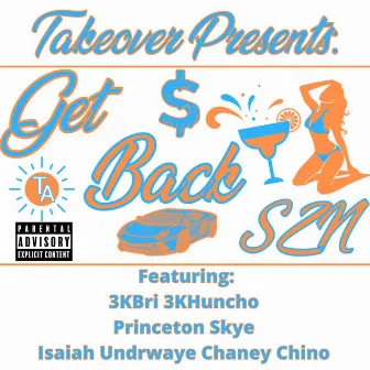 Get Back SZN 2 by Takeover 210