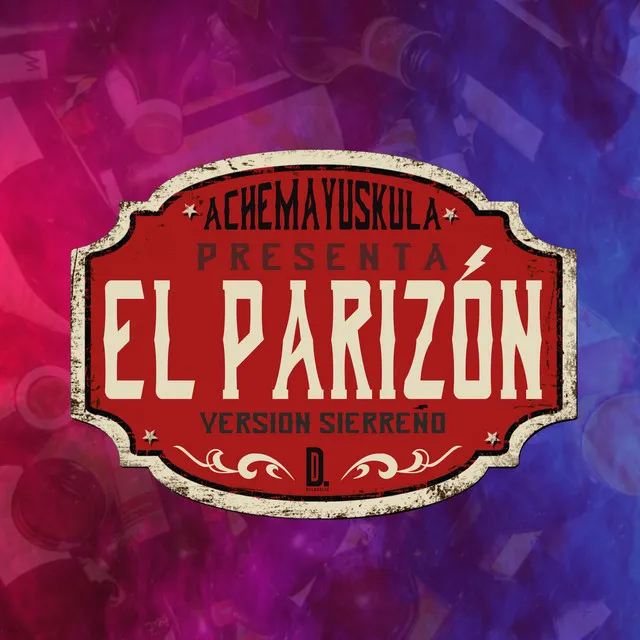 El Parizón Sierreño