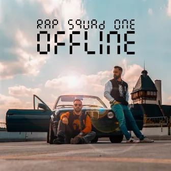 Offline by Rap Squad One