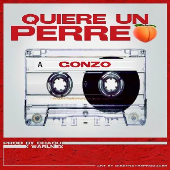 Quiere Un Perreo by Gonzo