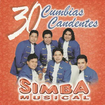 30 Cumbias Candentes by Simba Musical