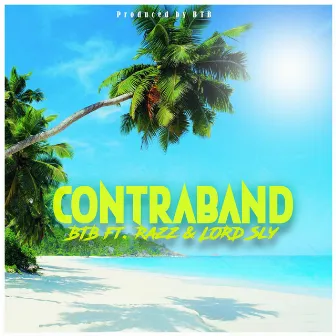 Contraband by BTB