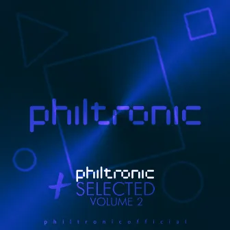 Selected, Vol. 2 by Philtronic Official