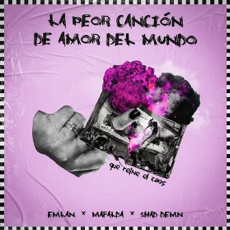 La Peor Canción De Amor Del Mundo by Shad Demn