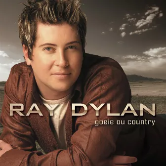 Goeie ou Country (Op Aanvraag) by Ray Dylan