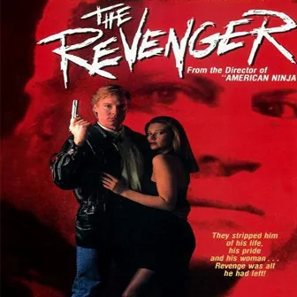 The Revenger (Original Motion Picture Soundtrack) by Steven McClintock