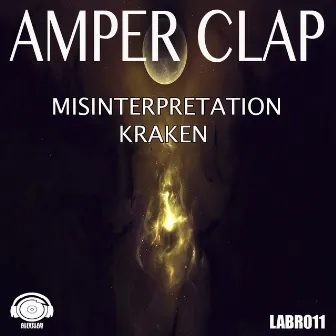 Misininterpretation by Amper Clap