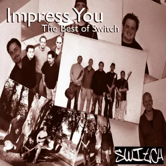 Impress You - The Best of Switch by Switch