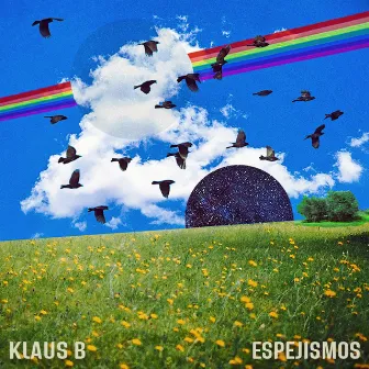 Espejismos by Klaus B