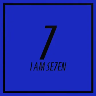 I AM SE7EN by SE7EN