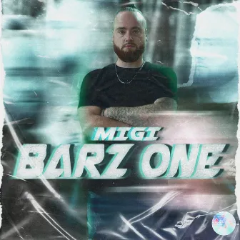 Barz One by Migi